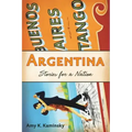 Argentina: Stories for a Nation