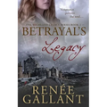 Betrayal's Legacy: (The Highland Legacy Series book 2)