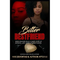 Bitter Best Friend: When Jealousy Kills