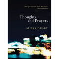 Thoughts and Prayers