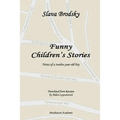 Funny Children's Stories: Notes of a twelve-year-old boy