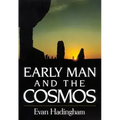 Early Man and the Cosmos