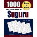 The Giant Book of Suguru: 1000 Easy to Hard Number Blocks (10x10) Puzzles