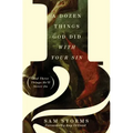 A Dozen Things God Did with Your Sin (and Three Things He'll Never Do)