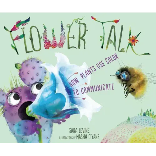 Flower Talk: How Plants Use Color to Communicate