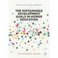 The Sustainable Development Goals in Higher Education: A Transformative Agenda?