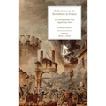 Reflections on the Revolution in France: An Abridgement with Supporting Texts