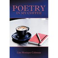 Poetry in My Coffee