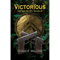 Victorious or Upon My Shield