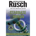 Starbase Human: A Retrieval Artist Universe Novel: Book Seven of the Anniversary Day Saga