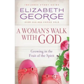 A Woman's Walk with God