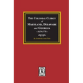 The Colonial Clergy of Maryland, Delaware and Georgia, 1629-1776