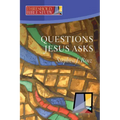 Questions Jesus Asks