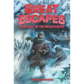 Great Escapes #4: Survival in the Wilderness