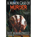 A Minor Case of Murder - A Cassie O'Malley Mystery