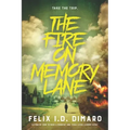 The Fire On Memory Lane