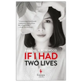 If I Had Two Lives