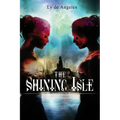 The Shining Isle: Magical Realism