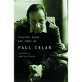 Selected Poems and Prose of Paul Celan