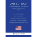 Final Authorizations of State-Initiated Changes and Incorporation by Reference of State Hazardous Waste Management Programs - Texas (US Environmental