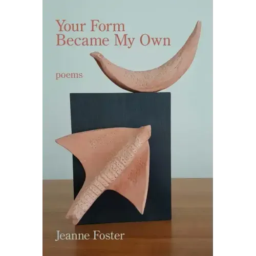 Your Form Became My Own