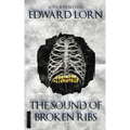 The Sound of Broken Ribs