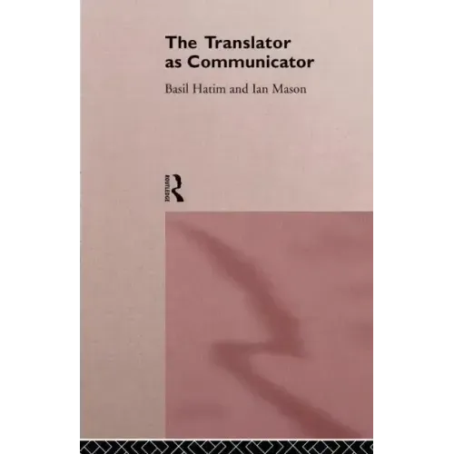 The Translator as Communicator