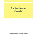 The shepheardes calendar; the original edition of 1579 in photographic facsimile with an introduction