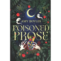 Poisoned Prose