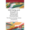 Well-Being and Growth in Advanced Economies: The Need to Prioritise Human Development