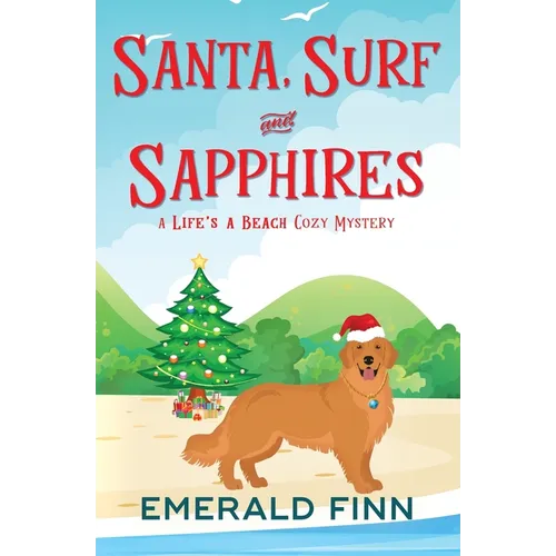 Santa, Surf and Sapphires