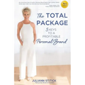 The Total Package: 5 Keys to a Profitable Personal Brand