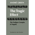 The Tragic Effect: The Oedipus Complex in Tragedy