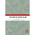 The Faces of Virtue in Law