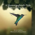 A Hummingbird's Tale: Henry's Great Race