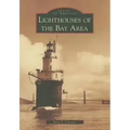 Lighthouses of the Bay Area