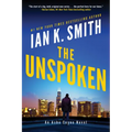 The Unspoken: An Ashe Cayne Novel