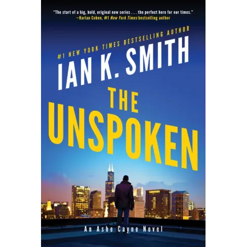 The Unspoken: An Ashe Cayne Novel