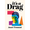 It's a Drag: Cross-Dressing in Performance