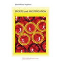 Sports and Mystification