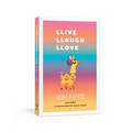 Llive, Llaugh, Llove Llike a Llama