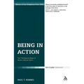 Being in Action: The Theological Shape of Barth's Ethical Vision