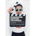 Researching Everyday Childhoods: Time, Technology and Documentation in a Digital Age