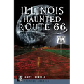 Illinois' Haunted Route 66