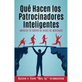 Qué Hacen los Patrocinadores Inteligentes: Impulsa Tu Equipo de Redes de Mercadeo