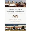 Teaching In a Distant Classroom: Crossing Borders for Global Transformation