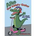 Allie the Safety Gator: All About Gun Safety