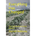 Everything Has Changed: The Yellowstone Event: Book 8