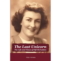 The Last Unicorn: The Life and Times of Fifi McFadden