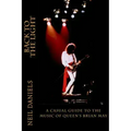 Back To The Light - A Casual Guide To The Music Of Queen's Brian May